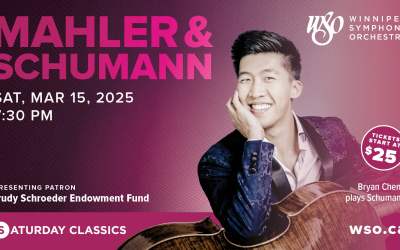 Winnipeg Symphony Orchestra: Mahler & Schumann